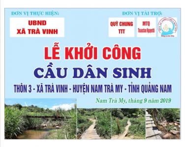 Lễ khởi công cầu Dân sinh thôn 3 (Nam Trà My - Quảng Nam)