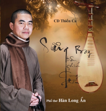 CD Thiền Ca: Sương Bay Trên Phím Cung Ðàn